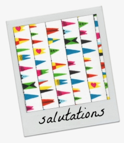 Organic Cotton Salutations Bunting / Pennant / Flag - Paper, HD Png Download, Transparent PNG