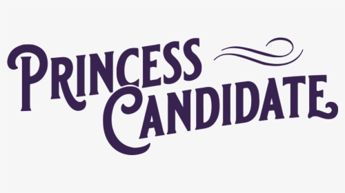 Princess Candidate Header - Calligraphy, HD Png Download, Transparent PNG