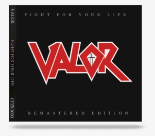 Valor Fight For Your Life, HD Png Download, Transparent PNG