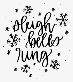 Sleighbellsring - Calligraphy, HD Png Download, Transparent PNG