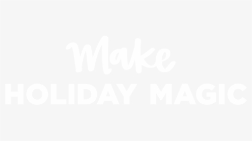 Make Holiday Magic - Calligraphy, HD Png Download, Transparent PNG