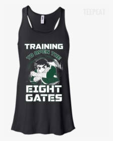 Rock Lee Training Eight Gates Ladies Tee Apparel Teepeat - Rick And Morty Im Not Arguing Shirt, HD Png Download, Transparent PNG