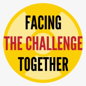 Facing The Challenge Together - Circle, HD Png Download, Transparent PNG