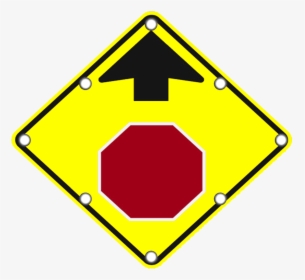W3-1 Solar Stop Ahead Sign - Stop Ahead Sign, HD Png Download, Transparent PNG