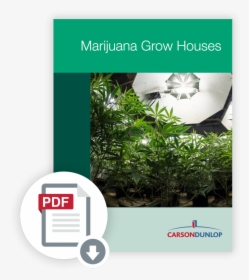 Marijuana Grow Houses Course - New Technology Grow Cannabis, HD Png Download, Transparent PNG