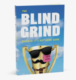 The Blind Grind - Poster, HD Png Download, Transparent PNG