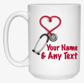 Heart Shaped Stethoscope Your Name And Any Text 21504 - Nurse Mug Amazon, HD Png Download, Transparent PNG