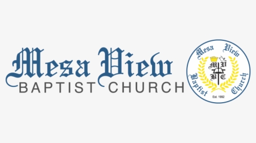 Mesa View Baptist Church - Calligraphy, HD Png Download, Transparent PNG