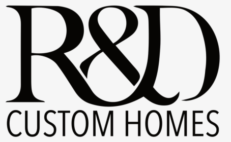 R&d Custom Homes, HD Png Download, Transparent PNG