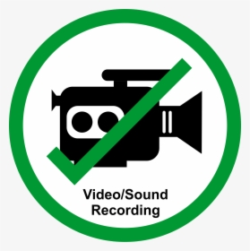 Permission Sign - Recording/streaming Allowed - No Video Recording Png, Transparent Png, Transparent PNG