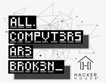 Hacker House Hands On Hacking™ - Poster, HD Png Download, Transparent PNG