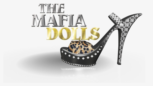 The Mafia Dolls Full - Las Muñecas De La Mafia Logo Png, Transparent Png, Transparent PNG