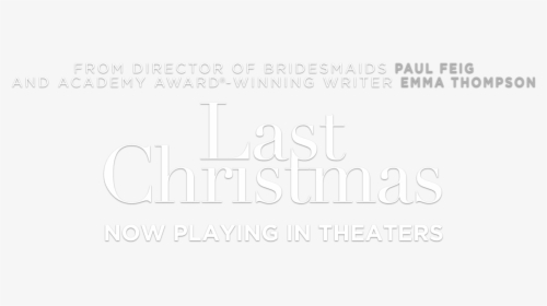Last Christmas - Last Christmas Logo Png, Transparent Png, Transparent PNG