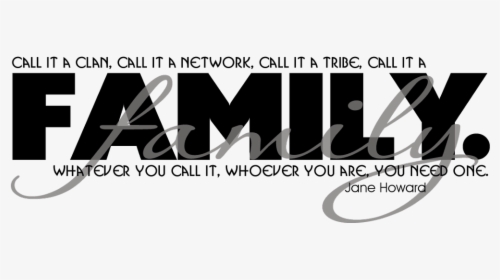 #family #quote #quotes #love #words - Family Quotes, HD Png Download, Transparent PNG