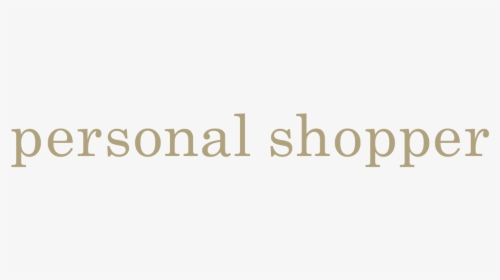 Personal Shopper - Tan, HD Png Download, Transparent PNG