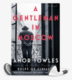 Gentleman In Moscow Book Cover, HD Png Download, Transparent PNG