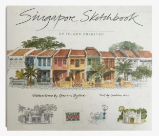 Singapore Sketchbook, HD Png Download, Transparent PNG
