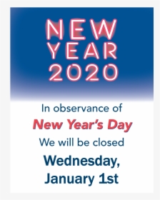New Year's Closing Signs, HD Png Download, Transparent PNG