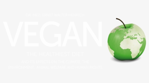 Vegan Die Gesündeste Ernährung - Bockler Leinefelde, HD Png Download, Transparent PNG