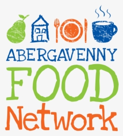 Abergavenny Food Network Logo - Illustration, HD Png Download, Transparent PNG