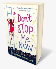 Don T Stop Me Now - Poster, HD Png Download, Transparent PNG