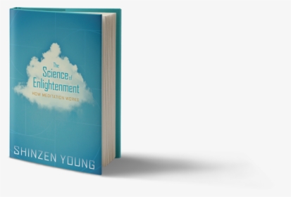 The Science Of Enlightenment - Shinzen Young Science Of Enlightenment, HD Png Download, Transparent PNG