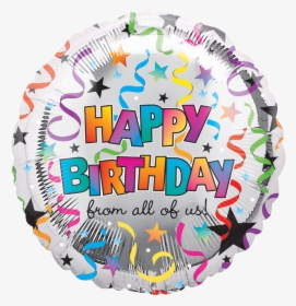 Happy Birthday From All Of Us, HD Png Download, Transparent PNG
