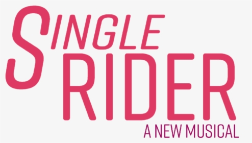 Logonoback - Single Rider The Musical, HD Png Download, Transparent PNG