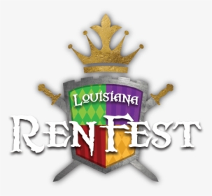 Louisiana Renaissance Festival Logo, HD Png Download, Transparent PNG