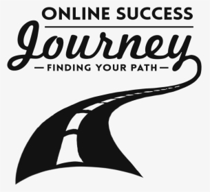 Journey To Success Png - Calligraphy, Transparent Png, Transparent PNG