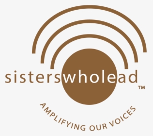 Sisterswholead Logo V2 - Sisters Who Lead, HD Png Download, Transparent PNG