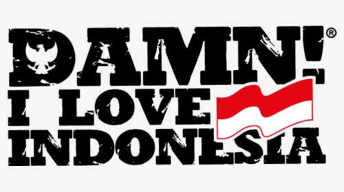 Thumb Image - Damn I Love Indonesia Vector, HD Png Download, Transparent PNG