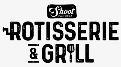 Stb Rotisserie&grill With Logo Stacked Black Web - Graphics, HD Png Download, Transparent PNG