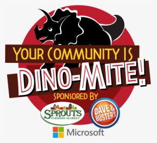 Dino-mite Contest Graphic Sponsored By Sprouts, Dave - Graphic Design, HD Png Download, Transparent PNG
