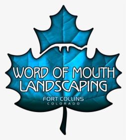Word Of Mouth Landscaping Llc, HD Png Download, Transparent PNG