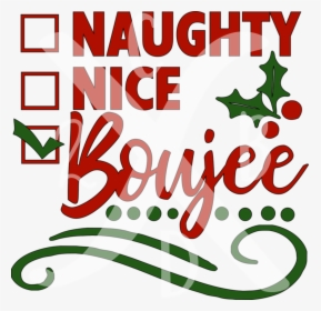Naughty Or Nice Png - Graphic Design, Transparent Png, Transparent PNG