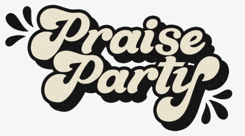 Praise Party Worship Experience - Praise Party, HD Png Download, Transparent PNG