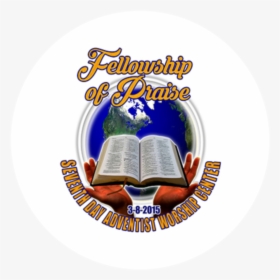 Fellowship Praise Logo Circle - Poster, HD Png Download, Transparent PNG
