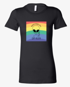 Nobody Knows I M A Gay Alien Shirts Lgbt Shirts Gay - Husband Shirts For Wife, HD Png Download, Transparent PNG