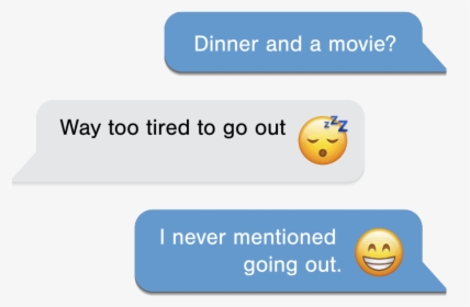 Dinner And A Movie Waytoo Tired To Go Out - Smiley, HD Png Download, Transparent PNG
