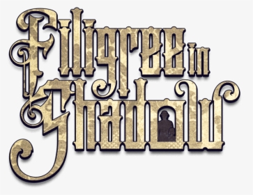 Filigree In Shadow - Calligraphy, HD Png Download, Transparent PNG