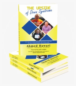 Upside Of Down Syndrome Book Pre With Jack Canfield - Flyer, HD Png Download, Transparent PNG