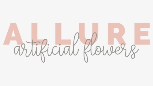 Allure Artificial Flowers - Calligraphy, HD Png Download, Transparent PNG