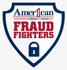 Fraud Fighters - American 1 Credit Union, HD Png Download, Transparent PNG