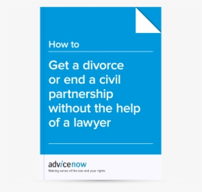 How To Get A Divorce Or End A Civil Partnership Without - Cohabitation Agreement Template Uk, HD Png Download, Transparent PNG