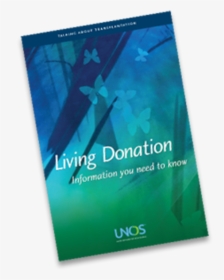 Download The Unos Living Donation Brochure - Flyer, HD Png Download, Transparent PNG