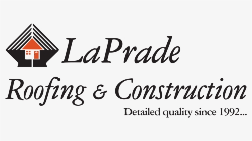 Laprade Roofing And Construction, HD Png Download, Transparent PNG