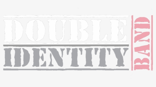 Double Identity Band - Poster, HD Png Download, Transparent PNG