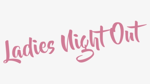 Lno - Ladies Night Out Png, Transparent Png, Transparent PNG