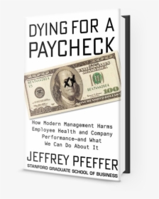 Dying For A Paycheck 3d - 100 Dollar Bill, HD Png Download, Transparent PNG